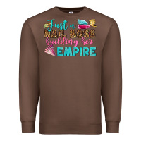 Chestnut just a nail boss building her empire bbs Premium Sweatshirt - BundleAndBundleShop