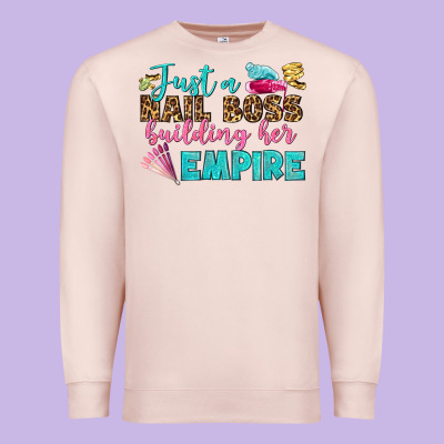Just A Nail Boss Building Her Empire Bbs Premium Sweatshirt Designed By Bundleandbundleshop