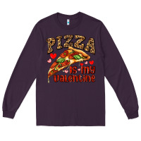 Plum pizza is my valentine Long Sleeve Tee - AdoDesignShop