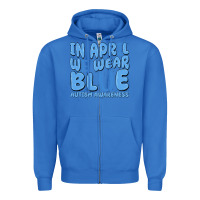 True Royal in april we wear blue autism awareness Zipper Hoodie - MaliasSmallBusiness