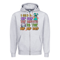 Heather Grey i said a hip hop Zipper Hoodie - MaliasSmallBusiness