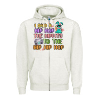 Oatmeal Heather i said a hip hop Zipper Hoodie - MaliasSmallBusiness