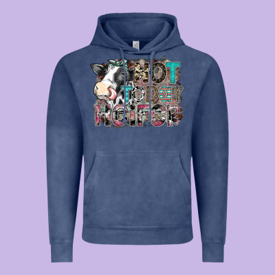 Not Today Heifer Vintage Hoodie Designed By Sublimationcraftshop