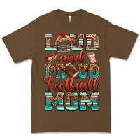 Cacao loud and proud football mom Premium Tee - RanaPortraitStore