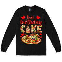 Black best birthday cake pizza Long Sleeve Tee - AdoDesignShop