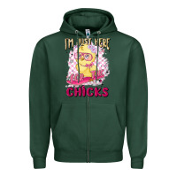 Sports Green i'm just here for the chicks Zipper Hoodie - MaliasSmallBusiness
