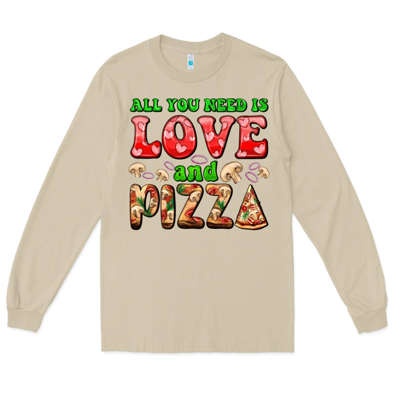 All You Need Is Love And Pizza Long Sleeve Tee by AdoDesignShop | Teevron