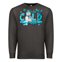 Smoke baby its cold outside Premium Sweatshirt - MaliasSmallBusiness