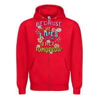 Red because he lives face tomorrow Zipper Hoodie - MaliasSmallBusiness