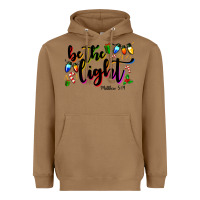 Toasted Coconut be the light matthew 5 14 Heavyweight Hoodie - MaliasSmallBusiness