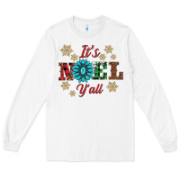 White it's noel y'all Long Sleeve Tee - AdoDesignShop