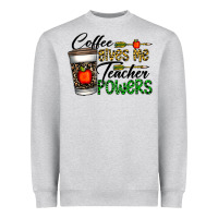 Heather Grey coffee gives me teacher powers Heavyweight Sweatshirt - CowhideDigitalArt
