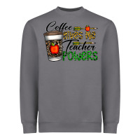 Storm coffee gives me teacher powers Heavyweight Sweatshirt - CowhideDigitalArt