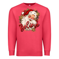 Believe Christmas Santa Claus Premium Sweatshirt | Teevron