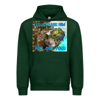Forest Green let us thank hım for our food Urban Hoodie - TumblerDesignByShophia
