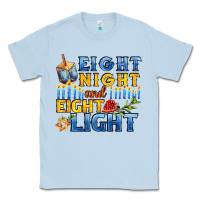 Dusty Blue eight night and eight light for hanukkah Classic Tee - AdoDesignShop