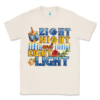 Natural eight night and eight light for hanukkah Classic Tee - AdoDesignShop