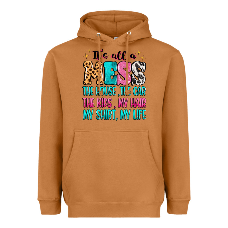 It's All A Mess The House The Car Heavyweight Hoodie by MaliasSmallBusiness | Teevron