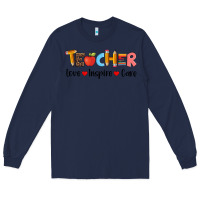 Navy teacher love inspıre care wıth  and pen Long Sleeve Tee - Artiststas