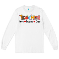 White teacher love inspıre care wıth  and pen Long Sleeve Tee - Artiststas