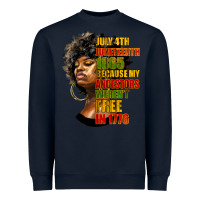 Navy juneteenth 1885 because my ancestors weren't free in 1776 black woman Heavyweight Sweatshirt - HRA Design Shop