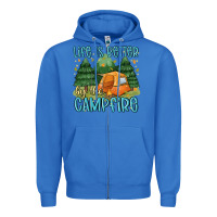 True Royal life is better by the camp fire Zipper Hoodie - MaliasSmallBusiness