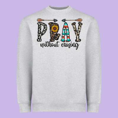 Pray Whithout Crasing Heavyweight Sweatshirt Designed By Cowhidedigitalart