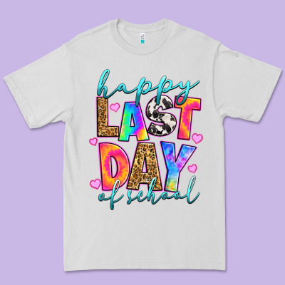 Premium Tee happy last day of school