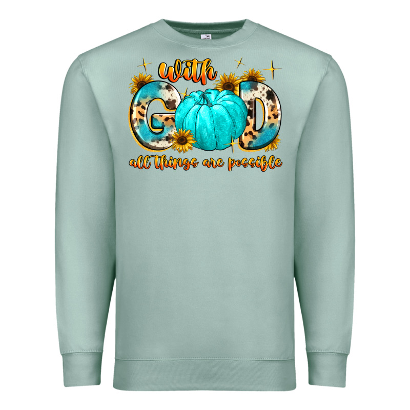 With God All Things Are Possible Premium Sweatshirt by MaliasSmallBusiness | Teevron