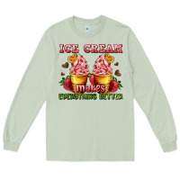 Matcha ice cream makes everything better Long Sleeve Tee - AdoDesignShop
