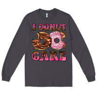 Smoke i donut care Long Sleeve Tee - AdoDesignShop