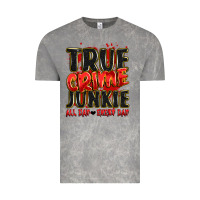 Cloud Rock true crime junkie all day every day Vintage Tee - JahusDesignShop