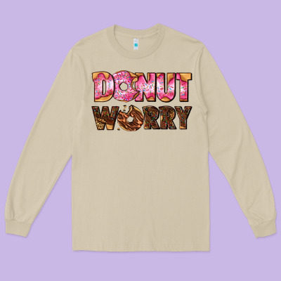 Donut Worry With Donut Long Sleeve Tee Designed By Adodesignshop