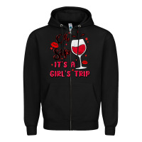 Black oh sip it's a girl's trip Zipper Hoodie - MaliasSmallBusiness