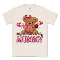 Natural my valentine is my mummy Classic Tee - LillyAllenDesigns