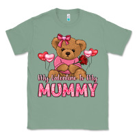 Sage my valentine is my mummy Classic Tee - LillyAllenDesigns