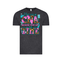 Vintage Black i became a cna because your life is worth my time Vintage Tee - AdoDesignShop