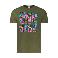 Vintage Olive i became a cna because your life is worth my time Vintage Tee - AdoDesignShop