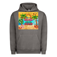 Pigment Tornado life is better with at the beach Urban Hoodie - TumblerDesignByShophia