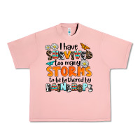 Salmon i have survived to may storms to be bothered by ra Urban Heavy Tee - AdoDesignShop
