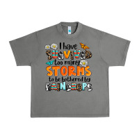 Tornado i have survived to may storms to be bothered by ra Urban Heavy Tee - AdoDesignShop