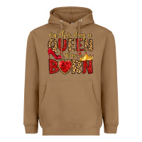 Toasted Coconut on this day a queen was born Heavyweight Hoodie - MaliasSmallBusiness