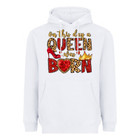 White on this day a queen was born Heavyweight Hoodie - MaliasSmallBusiness