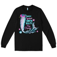 Black sassy since birth salty by choice Long Sleeve Tee - JahusDesignShop