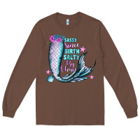 Chestnut sassy since birth salty by choice Long Sleeve Tee - JahusDesignShop