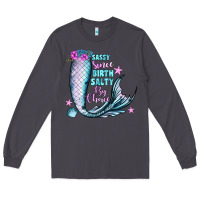 Smoke sassy since birth salty by choice Long Sleeve Tee - JahusDesignShop