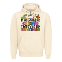 Sandshell if nothing ever changed thered be no butterflies Zipper Hoodie - MaliasSmallBusiness