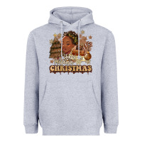 Heather Grey have a melanin christmas  black woman Heavyweight Hoodie - MaliasSmallBusiness