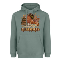 Sage have a melanin christmas  black woman Heavyweight Hoodie - MaliasSmallBusiness