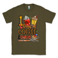 Army Green 100. Days Of Coffee  Chaos Classic Tee - CowhideDigitalArt